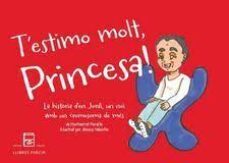 t'estimo molt, princesa!-montserrat peralta jordana-9788418849626