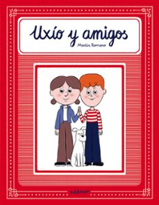 uxio y amigos-martin romero-9788418909726
