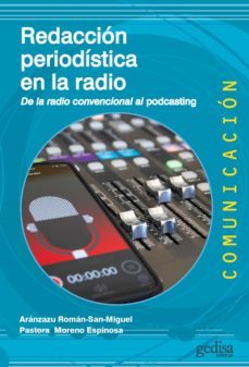 redaccion periodistica en la radio (ebook)-aranzazu roman san miguel-pastora moreno espinosa-9788418914126
