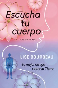 escucha tu cuerpo (version hombre)-lise bourbeau-9788418956126