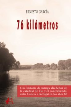 76 kilometros-ernesto garcia-9788418958526