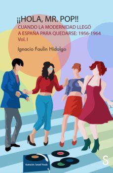 ¡¡hola mr. pop!!-ignacio faulin hidalgo-9788419077226