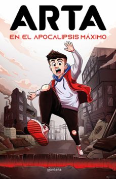 arta en el apocalipsis máximo (arta game 1)-arta game-9788419085726