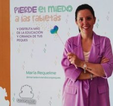 pierde el miedo a las rabietas-maria requelme-9788419104526