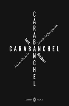 carabanchel. la estrella de la muerte del franquismo-luis a. ruiz casero-9788419119926