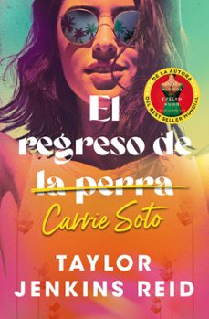 el regreso de carrie soto-taylor jenkins reid-9788419130426