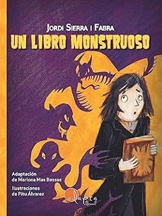 un libro monstruoso-jordi sierra i fabra-9788419190826