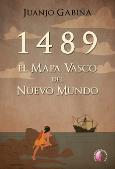 1489. el mapa vasco del nuevo mundo-9788419227126