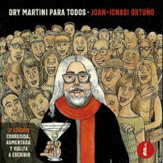 dry martini para todos-joan ignasi ortuño-9788419274526