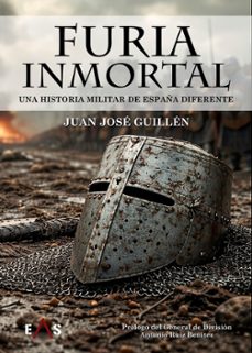 furia inmortal-juan jose guillen aranda-9788419359926