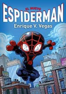 el nuevo espiderman-enrique v. vegas-9788419380326