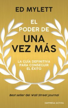 el poder de una vez mas (ebook)-ed mylett .-9788419497826