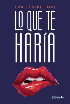 lo que te haria-eva desire love-9788419613226