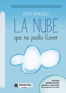 la nube que no podia llover-rocio rodriguez-9788419622426