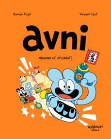 avni 7. maquina de disbarats-romain pujol-vincent caut-9788419670526
