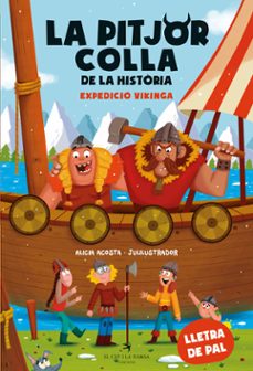 la pitjor colla de la historia. expedicio vikinga-9788419747426