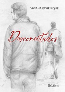 (i.b.d.) desconectados-viviana echenique-9788419827326