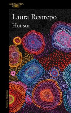 hot sur (ebook)-laura restrepo-9788420463926