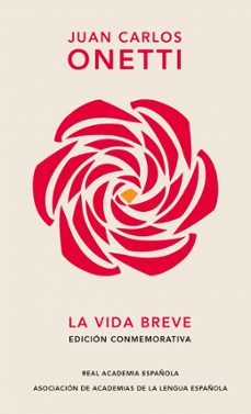 la vida breve-juan carlos onetti-9788420477626