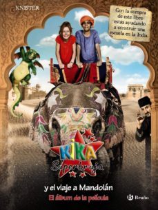 kika superbruja y el viaje a mandolan (album de la pelicula)-9788421686126