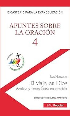 apuntes sobre la oracion 4 - el viaje en dios-paul murray-9788422023326