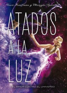 atados a la luz (ebook)-amie kaufman-meagan spooner-9788424662226