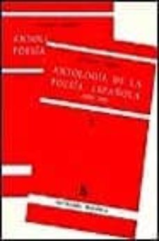 antologia de la poesia española (1900-1978) (2 vols.)-gustavo correa-9788424915926