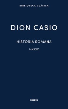 historia romana. libros i-xxxv (ebook)-dion casio-9788424939939