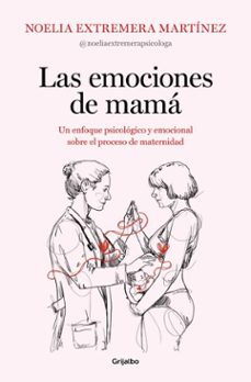 las emociones de mamá (ebook)-noelia extremera-9788425369926