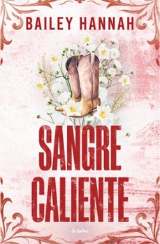 sangre caliente (el rancho wells 2)-bailey hannah-9788425370526