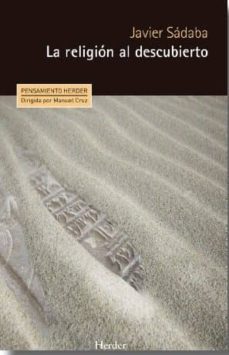 la religion al descubierto-javier sadaba-9788425438226