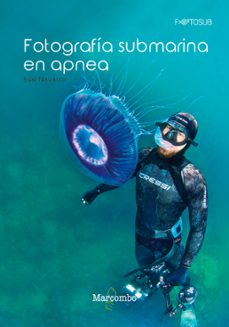 fotografia submarina en apnea-susi navarro-9788426726926