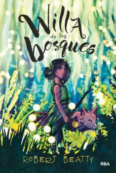 willa de los bosques (ebook)-robert beatty-9788427218826