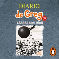 diario de greg 14 - arrasa con todo (audiolibro)-jeff kinney-9788427247826