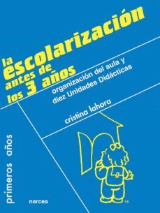 la escolarización antes de los 3 años (ebook)-cristina lahora-9788427716926