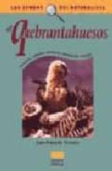 el quebrantahuesos-jean françois terrasse-9788428213226