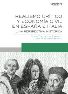 realismo critico y economia civil en españa y portugal: una perspectiva historica-guido tortorella esposito-9788428343626