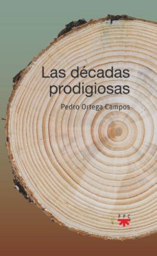las decadas prodigiosas-9788428833226