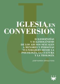 iglesia en conversion-josep ramon ortega fons-9788428843126
