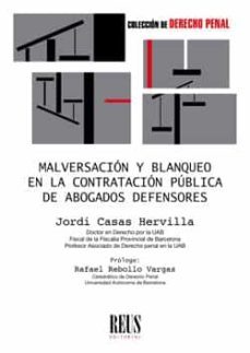malversacion y blanqueo en la contratacion publica de abogados de fensores-jordi casas hervilla-9788429021226