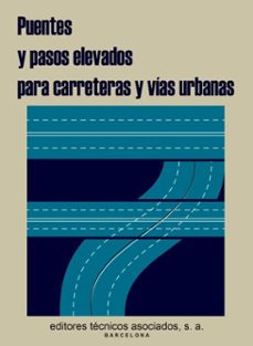 puentes y pasos elevados para carreteras y vias urbanas (ebook)-carlos fernandez casado-9788429100426