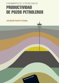 fundamentos de la tecnologia de productividad de pozos petroleros (ebook)-jetzabeth ramirez-9788429193626