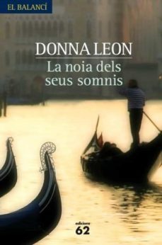 la noia dels seus somnis-donna leon-9788429771626