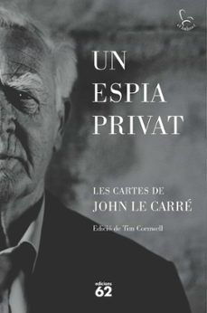 un espia privat-john le carre-9788429781526
