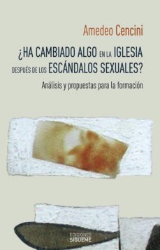 ¿ha cambiado algo en la iglesia despues de los escandalos sexuale s?-9788430119226