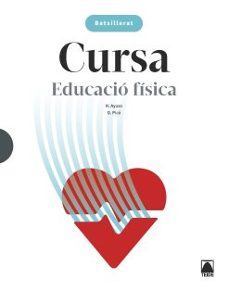 educacio fisica 1º batxillerat - cursa (cataluña)-9788430754526
