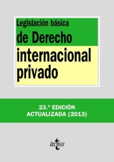 legislacion basica de derecho internacional privado (23ª ed)-9788430958726