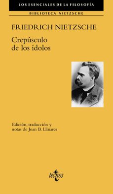 crepusculo, de los idolos-friedrich nietzsche-9788430984626