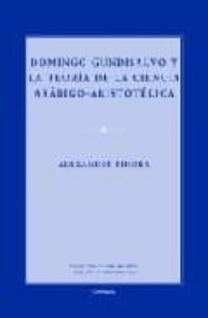 domingo gundisalvo y la teoria de la ciencia arabigo-aristotelica-9788431326326