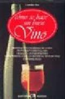como se hace un buen vino-9788431518226